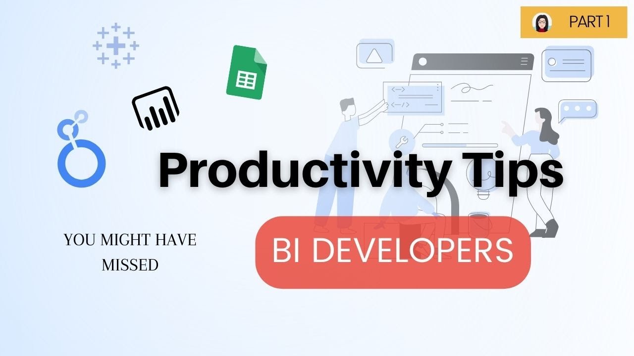 5 Productivity Tips to Work Efficiently in Looker Studio and any other BI Tools! 🚀 (PART 1)