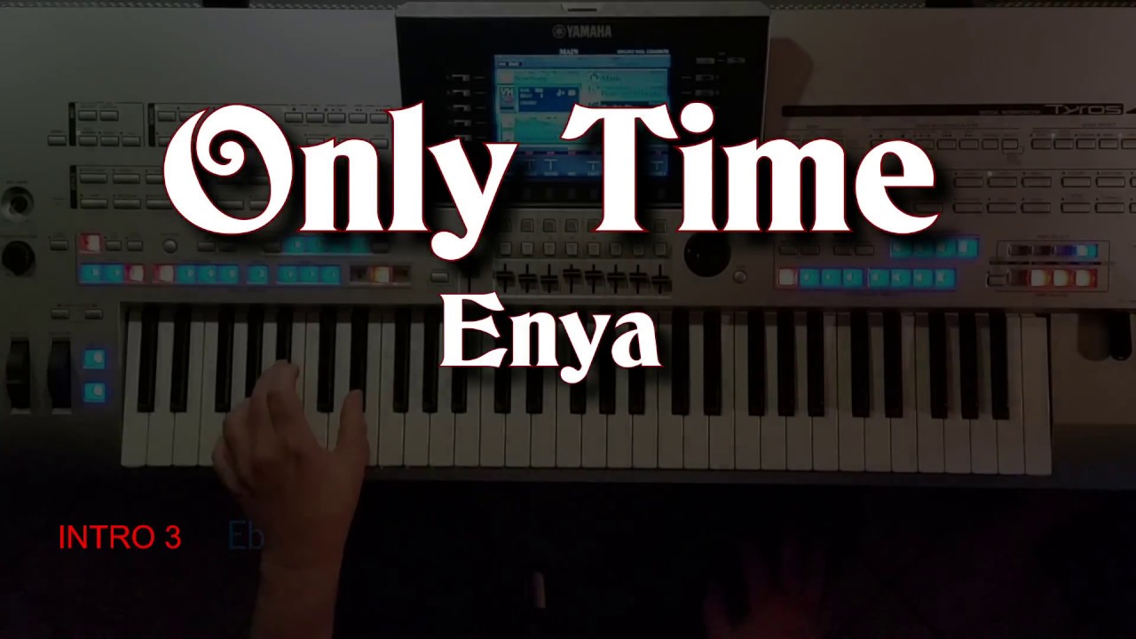 Only Time - Enya, Cover mit titelbezogenem Style auf Tyros 4