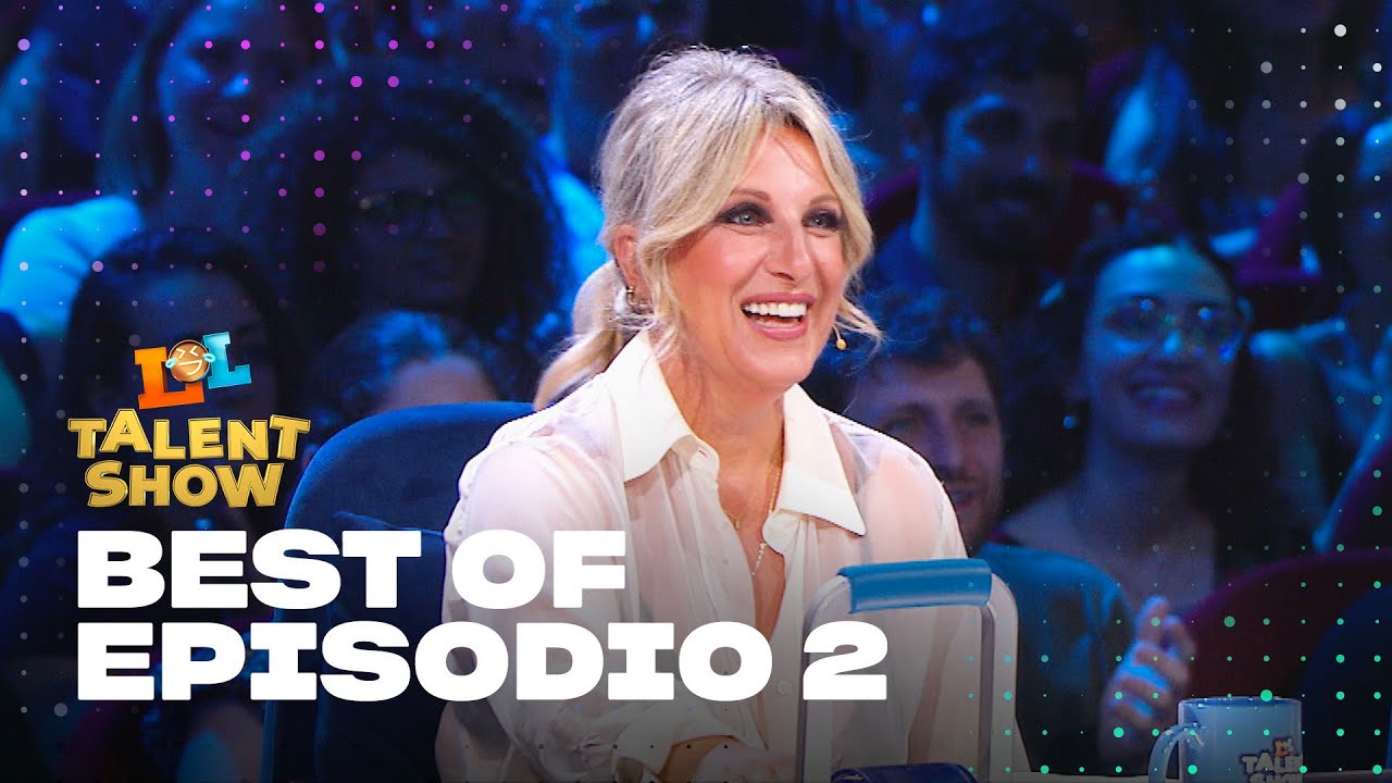 Best of Milano parte 2 | LOL Talent Show