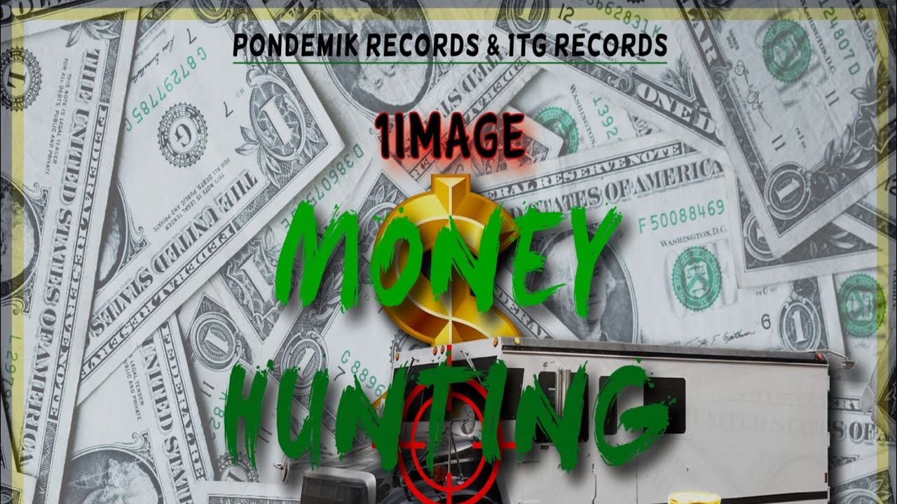1IMAGE - Money Hunting (Official audio)