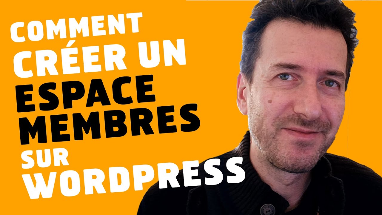 Memberpress français : Comment créer un espace membre Wordpress