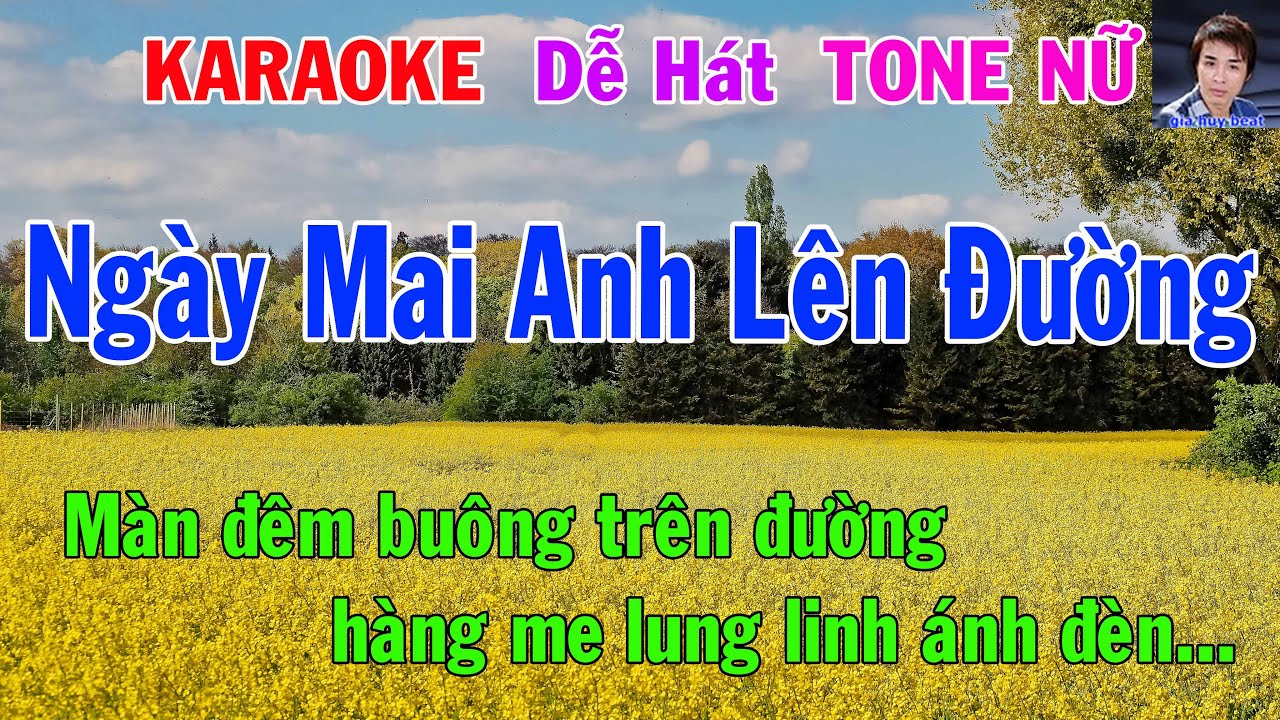 Karaoke Ngày Mai Anh Lên Đường Tone Nữ Nhạc Sống gia huy beat