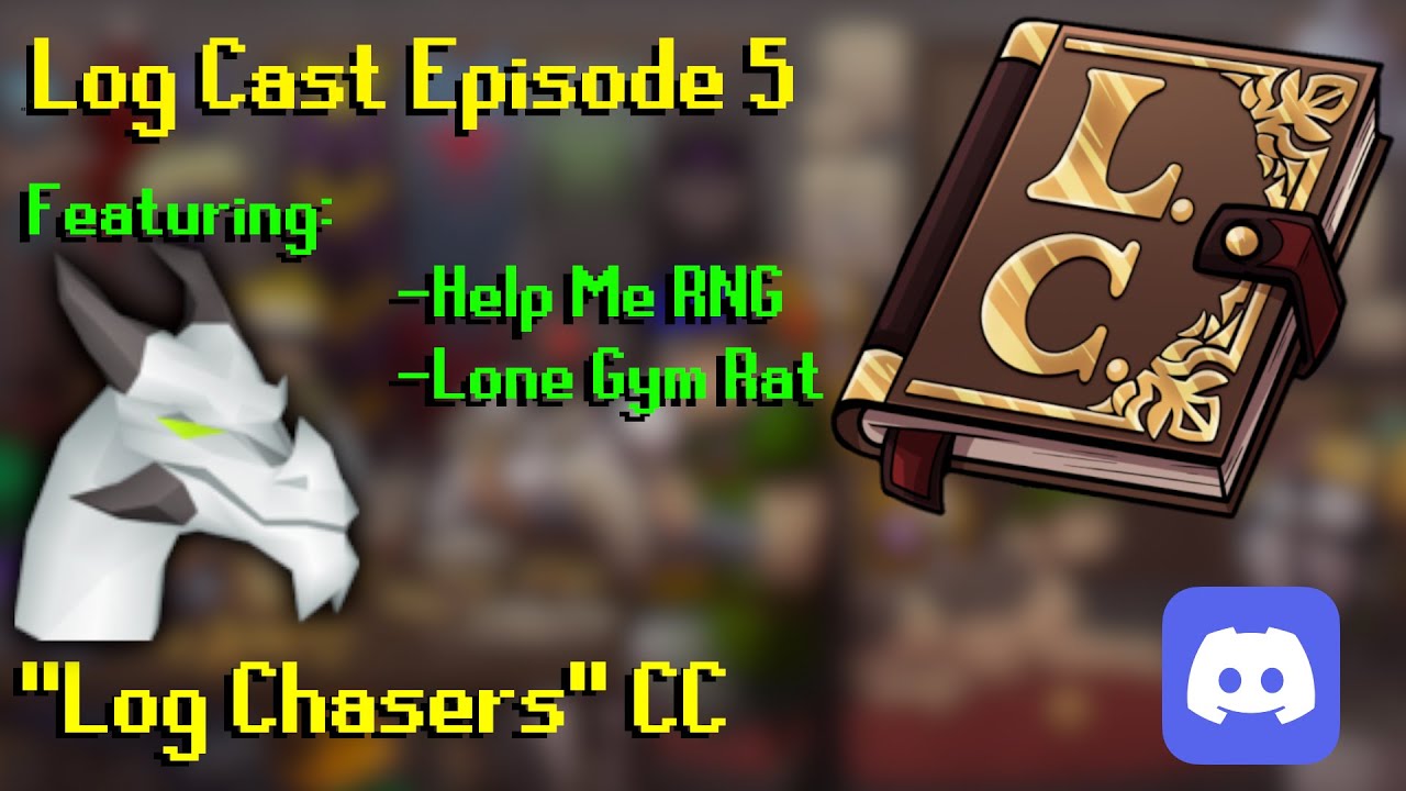 LogCast Episode 5 - Help Me RNG, WDR Mod, Raids Greenlog, Raids 4