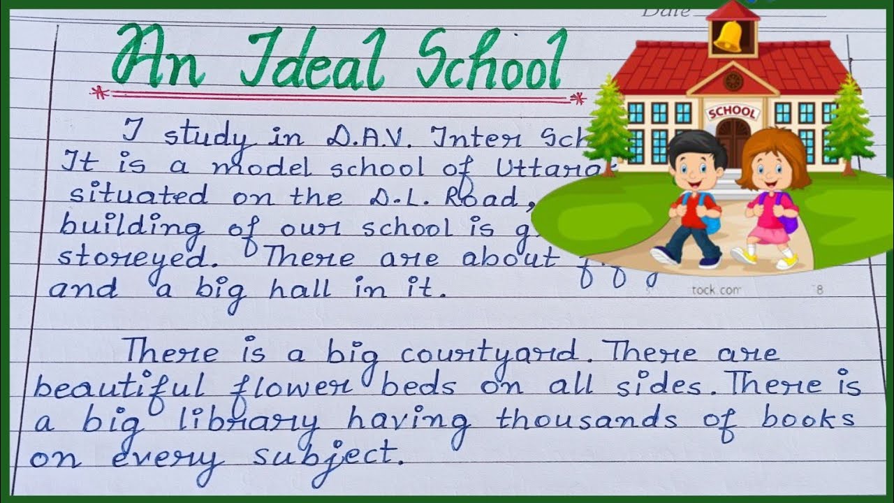 An Ideal School essay in english | Essay writing on an ideal school | Ideal School |