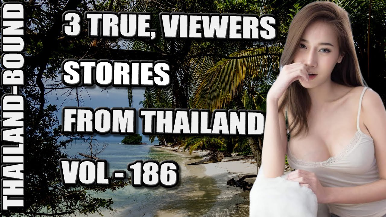 True Thailand Stories From Bangkok Pattaya And Phuket Told By Real Travellers.