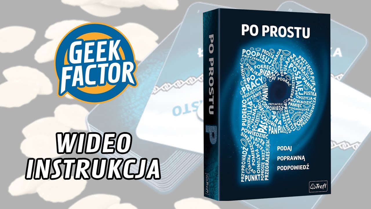PO PROSTU P - Wideo Instrukcja