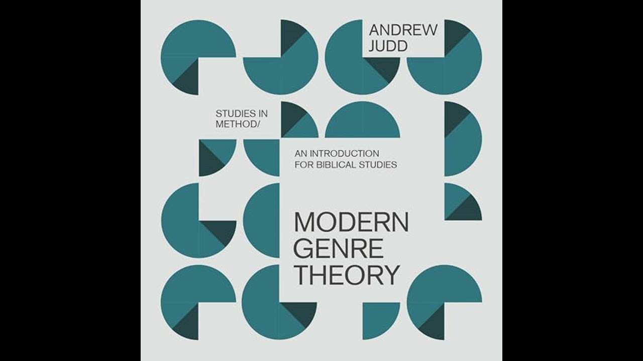 Modern Genre Theory: An Introduction for Biblical Studies by Andrew Judd | Full Audiobook