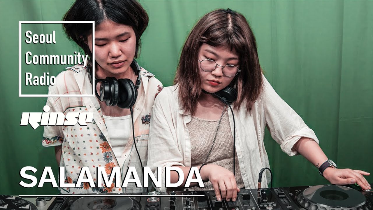 Salamanda | Seoul Community Radio x Rinse FM