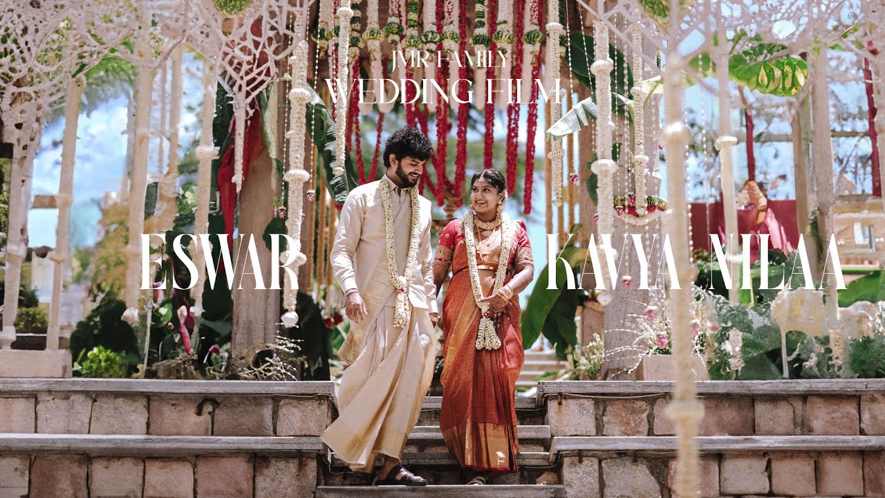 Eswar -Kavya Nilaa | Wedding Film | JMR FAMILY