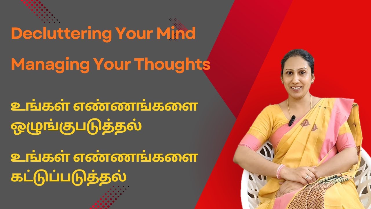 Decluttering Your Mind and Managing Your Thoughts