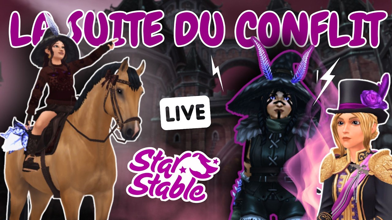 Le CONFLIT continue à MARCHENGHAST ! ⚡​ Live Star Stable Online (18h-20h)