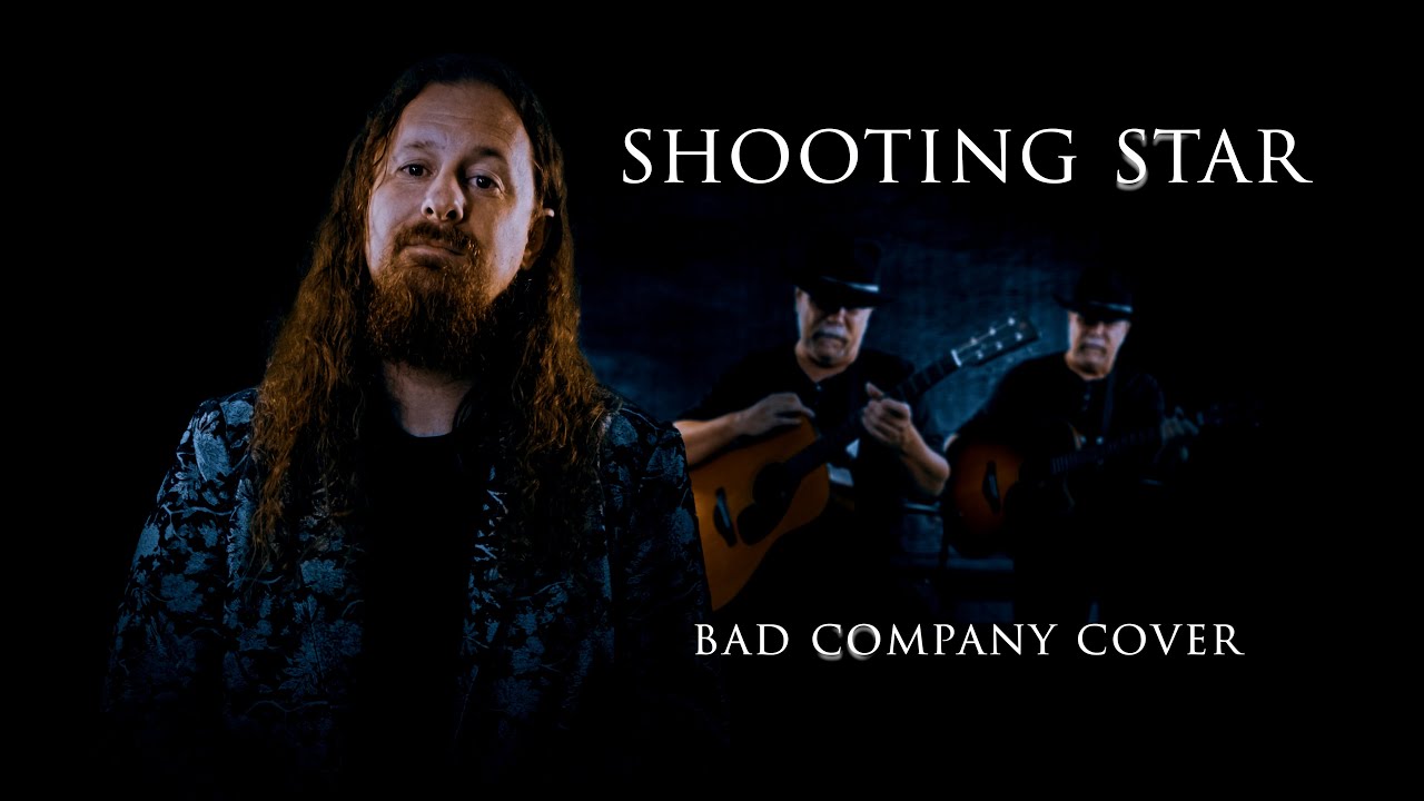 Shooting Star (Bad Company cover)