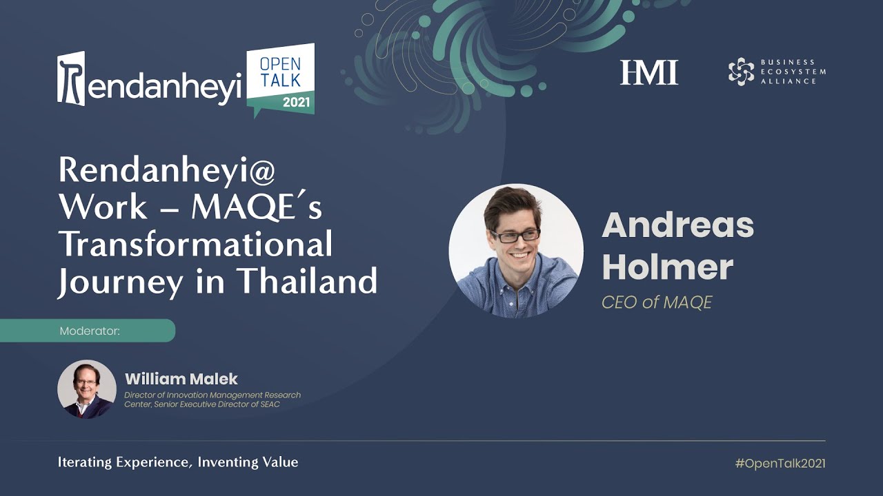 Rendanheyi@Work &ndash; MAQE&rsquo;s Transformational Journey in Thailand