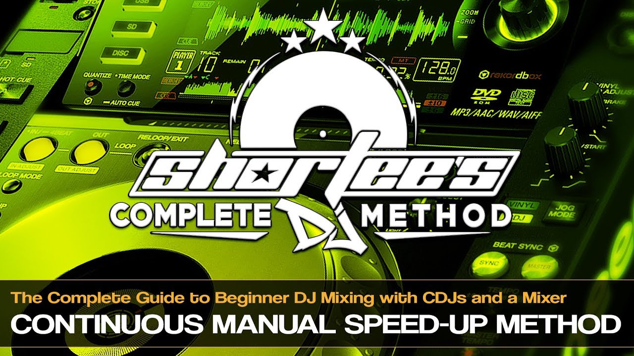 How To Perform The Continuous Speed Up Method For Beatmatching Using CDJs