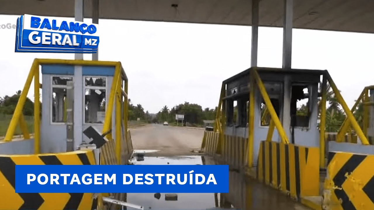 #BalançoGeral | Massinga: População Destrói Portagem de Malova em manifestações @PortalFM24