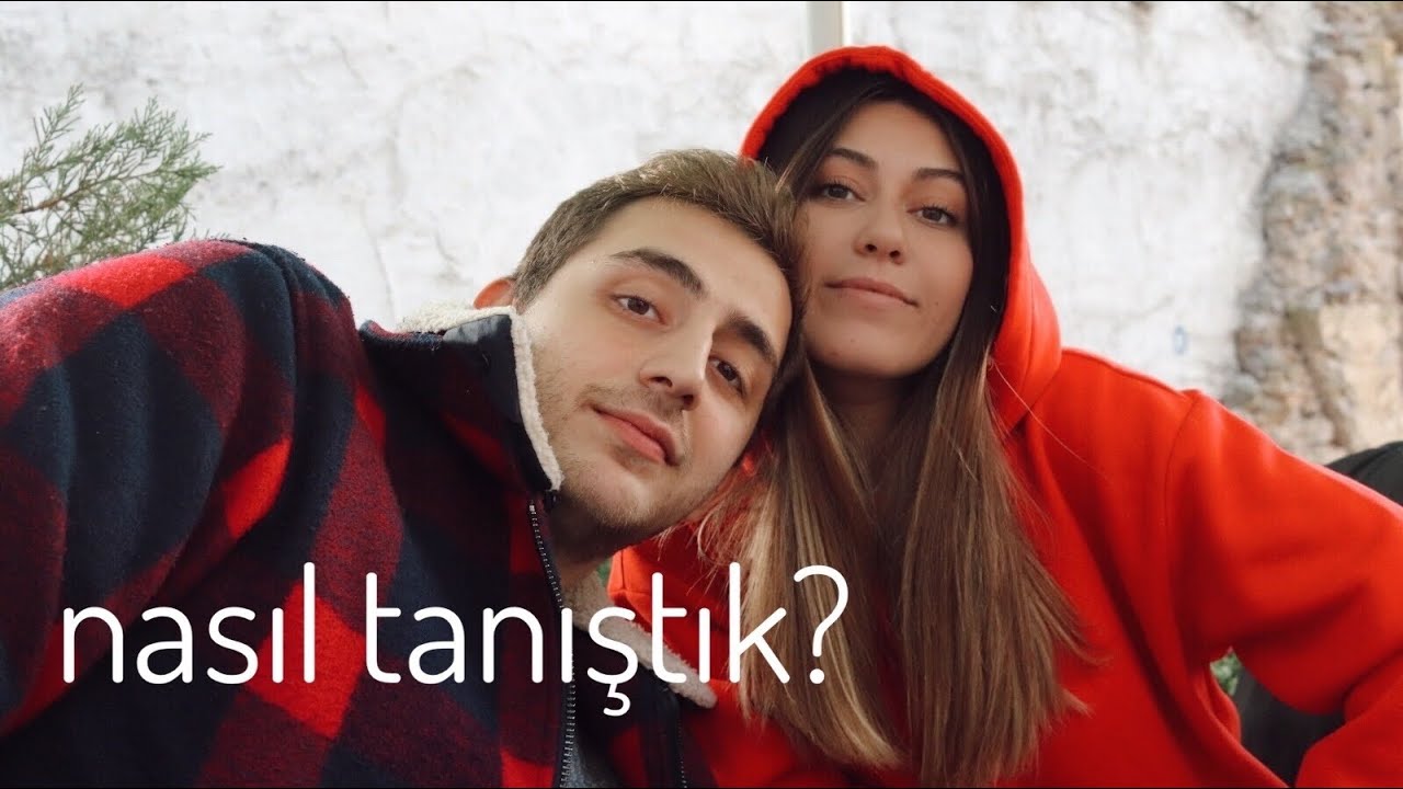 SEVGİLİMLE NASIL TANIŞTIK