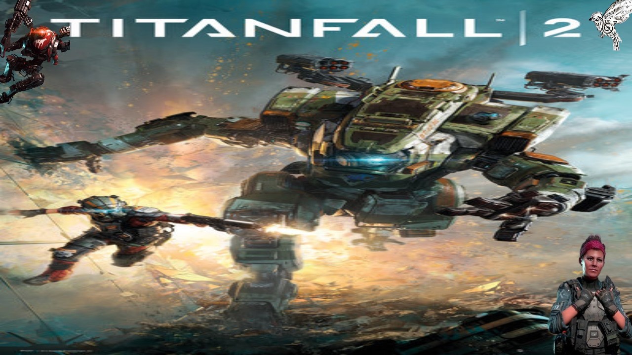 Let's Play: TitanFall 2 - Part 7: Finally! BT Time!