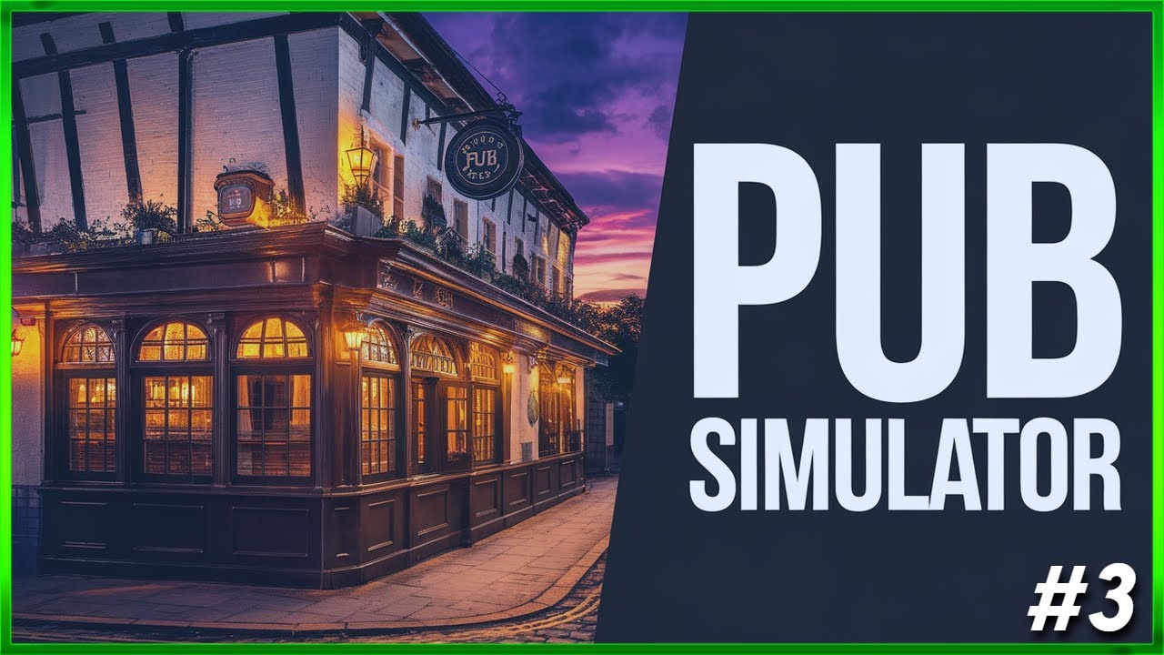 Building Our Dream Pub In Pub Simulator - Pub Sim - Episode #3