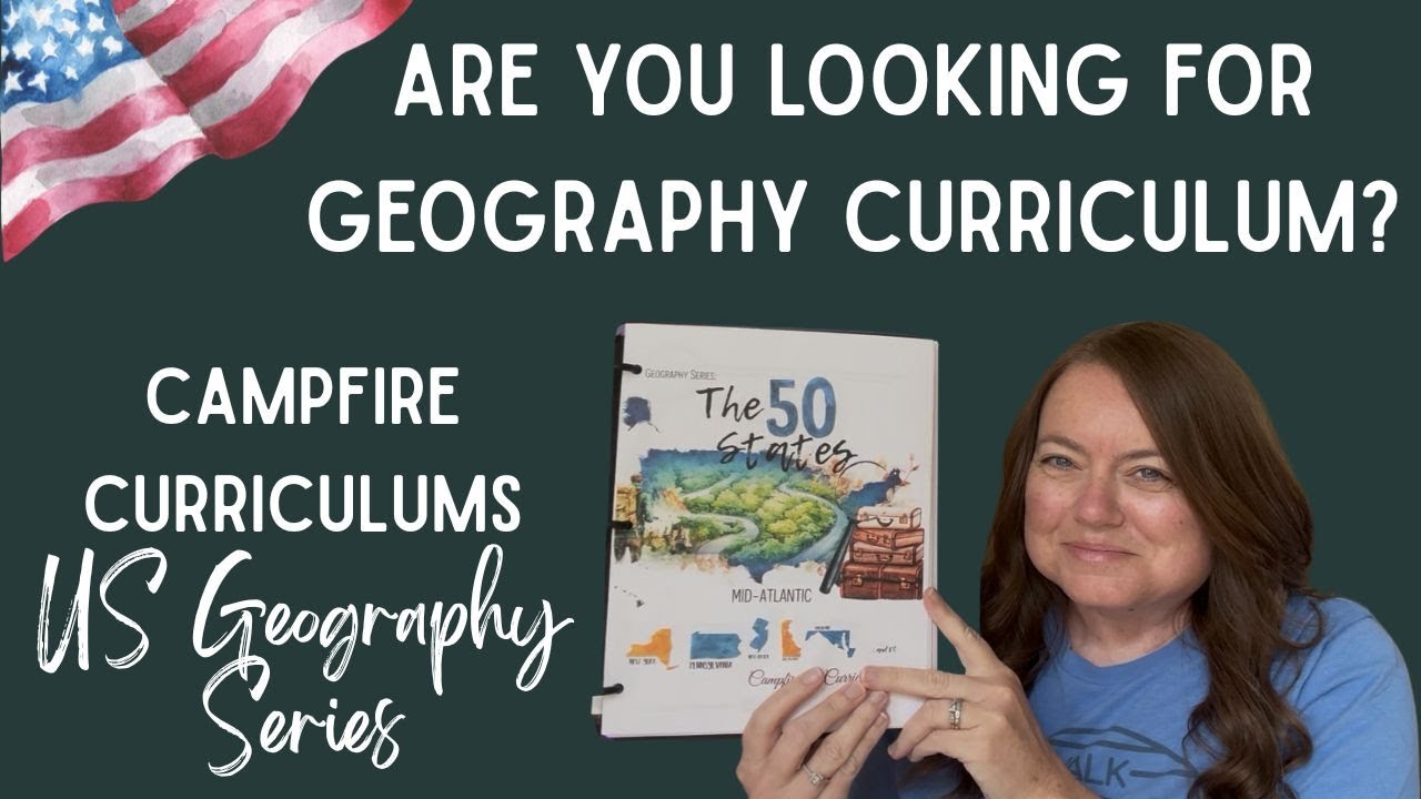 *US Geography* | Campfire Curriculums | US Geography Series | Homeschool Curriculum