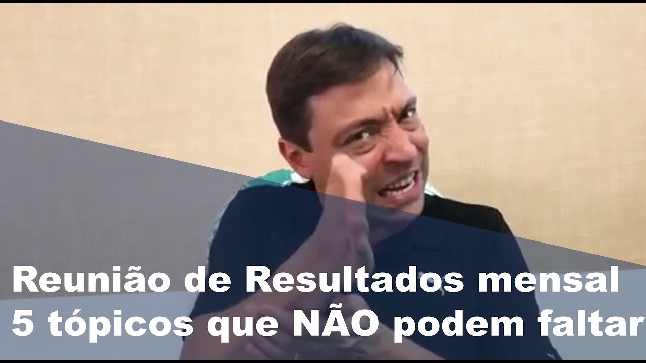 5 tópicos para a reunião de resultados mensal perfeita