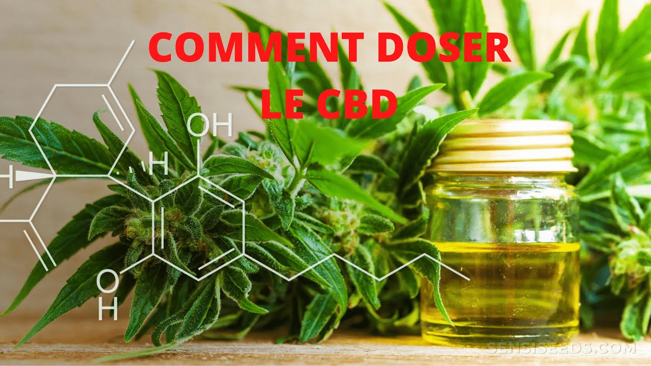 Comment doser le CBD ?