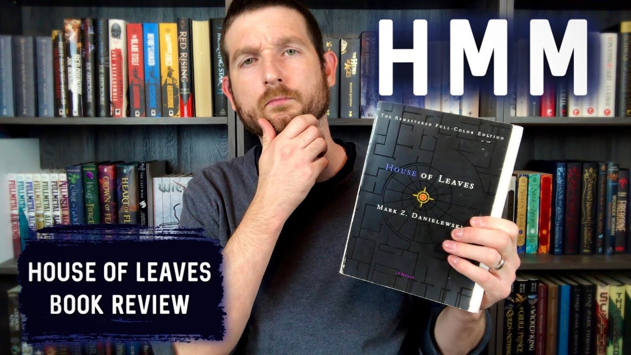 HOUSE OF LEAVES BOOK REVIEW 🏠