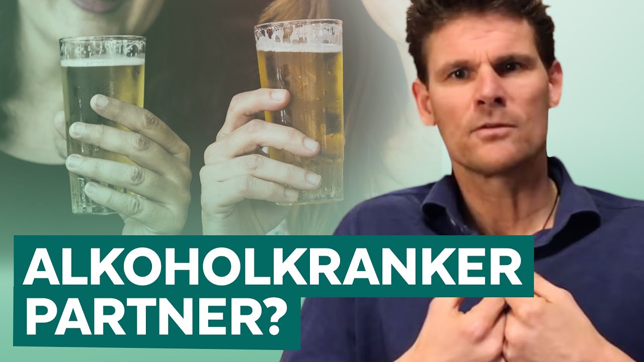 Beziehung mit Alkoholiker - Wie gehe ich damit um?