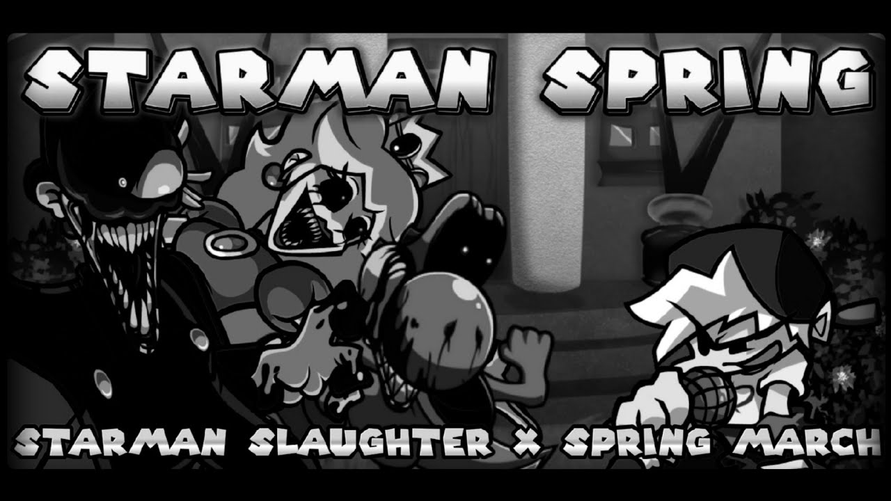 STARMAN SPRING - Starman Slaughter X Spring March (Instrumental) | [FNF Mashup]