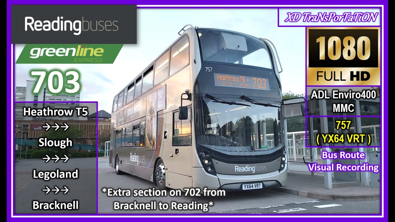 [Reading buses] greenline 703 ~ Heathrow T5 ➝ Bracknell Bus Station (Then 702 to Reading)