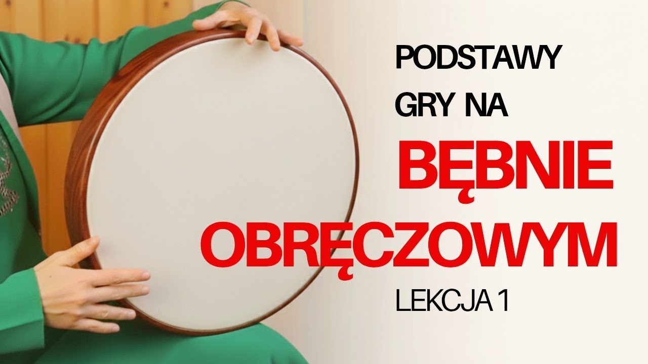 Bęben Obręczowy dla Początkujących: Podstawy i Technika Gry. Nauka z Xenią Uranovą.