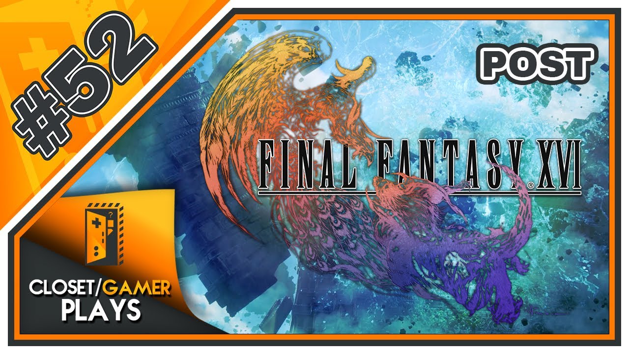 Final Fantasy XVI (2023) Part 52