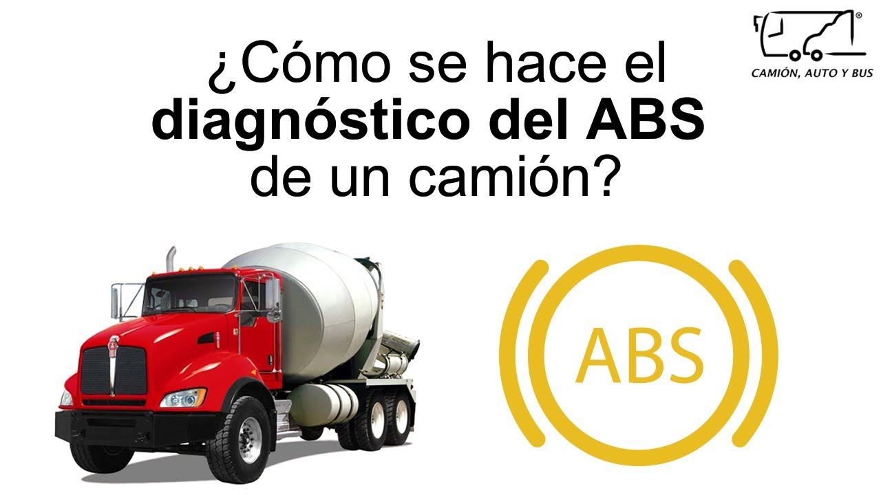 ¿Cómo revisar el ABS de camión? | Diagnóstico básico
