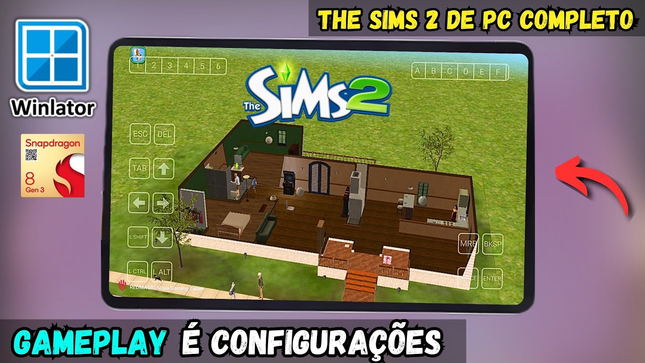 WINLATOR 7.1.3 GLIBC GAMEPLAY THE SIMS 2 (EM 720P A 30 FPS) JOGO DE PC NO ANDROID!! REDMAGIC TABLET