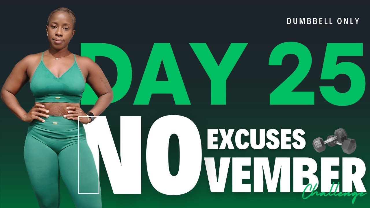 Day 25 | Total Body Conditioning | No Excuse November Challenge