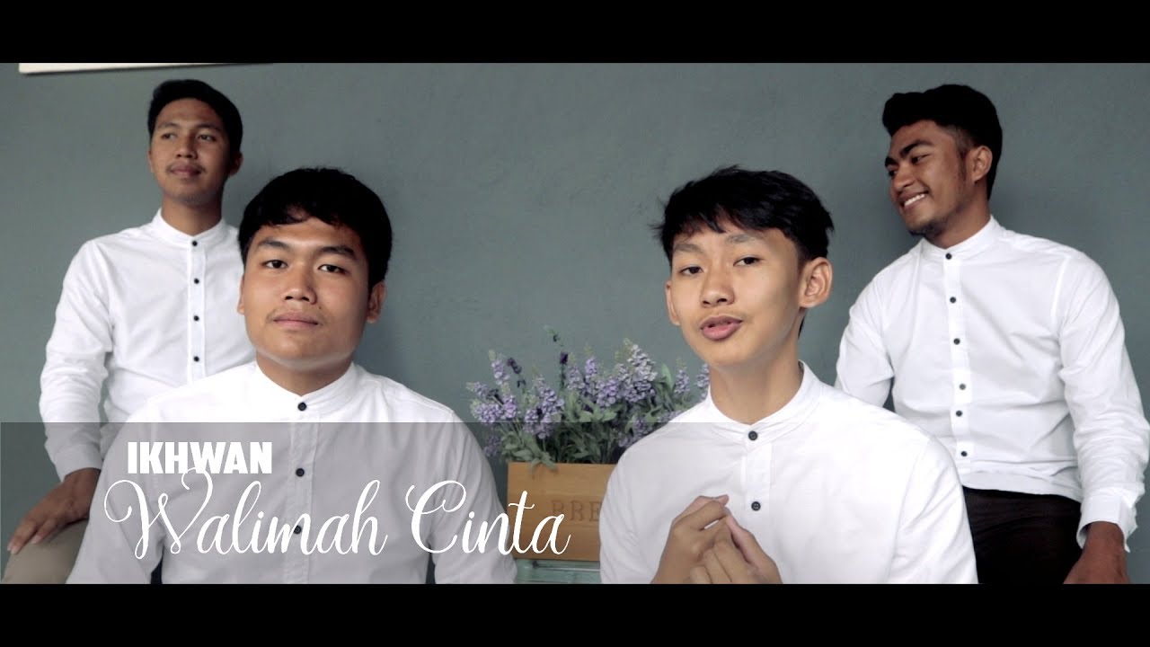 IKHWAN - Walimah cinta [[ Official MV ]]ᴴᴰ