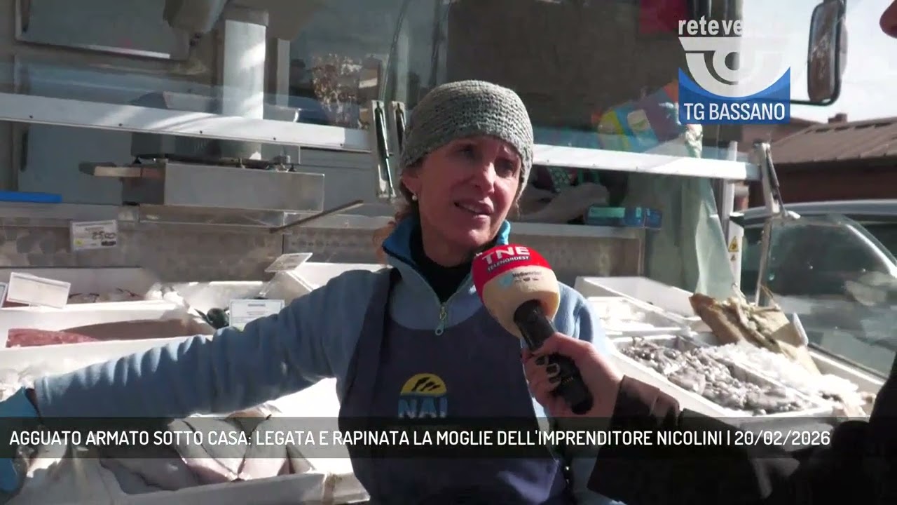 AGGUATO ARMATO SOTTO CASA: LEGATA E RAPINATA LA MOGLIE DELL'IMPRENDITORE NICOLINI | 20/02/2026