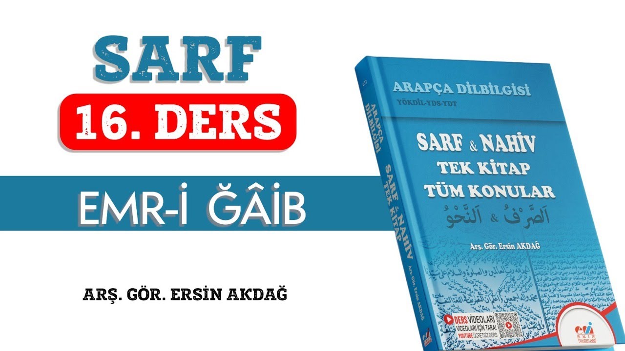 16. Ders | Sarf | Emr-i Ğâib