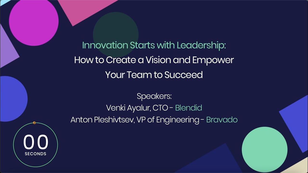 Creating a Culture of Innovation: Insights from CTO of Blendid and VP of Engineering at Bravado