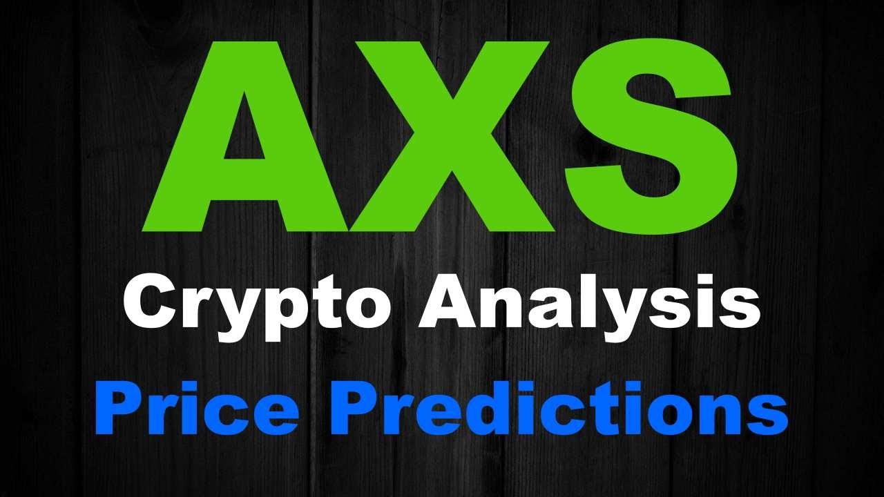 AXS Coin Price Prediction &ndash; Technical Analysis for Axie Infinity, October 2021