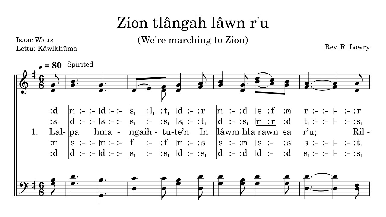 KHB 321 | Zion Tlangah Lawn R'u (We're Marching to Zion) | A Capella