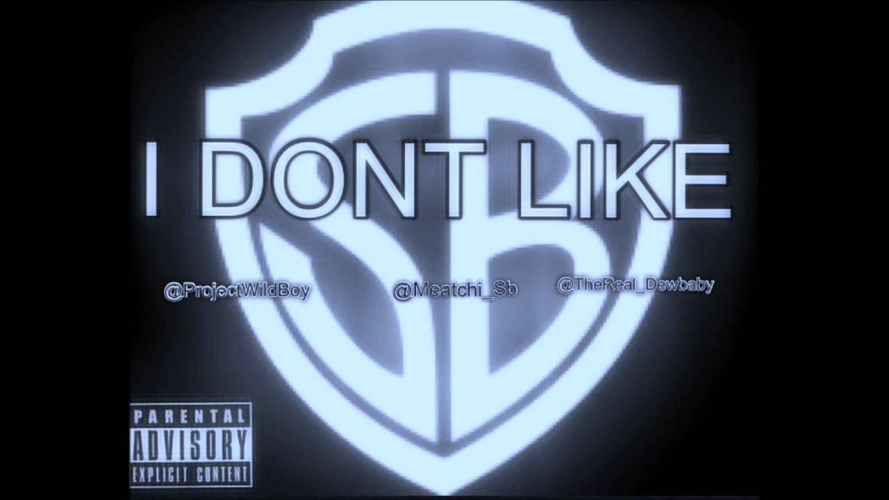 Slutty Boyz - Dont Like