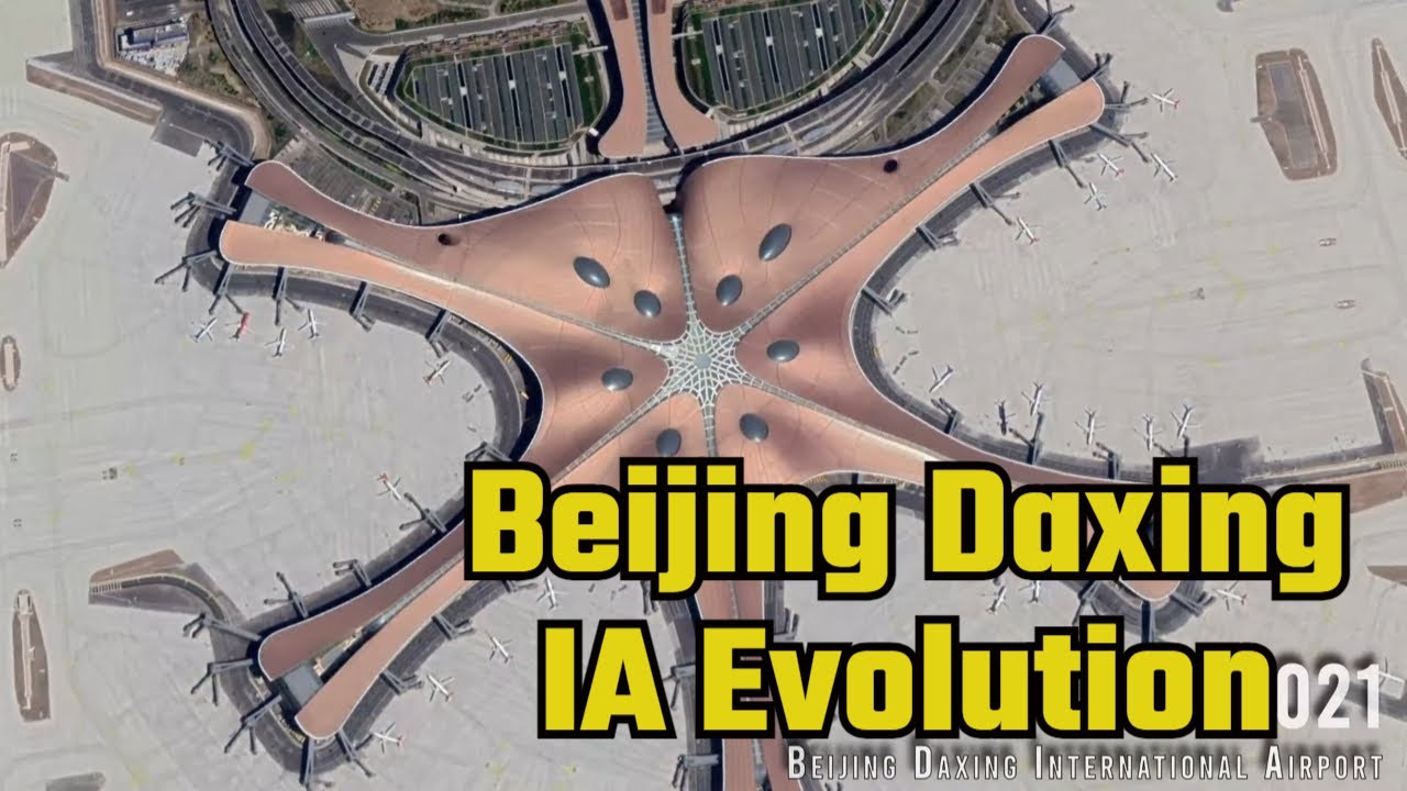 Beijing Daxing International Airport, China | Bird's Eye View | 2006-2021 | 4K