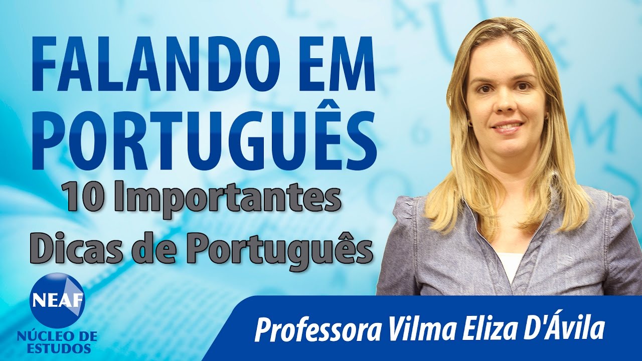 Falando em Português 10 Importantes Dicas de Português