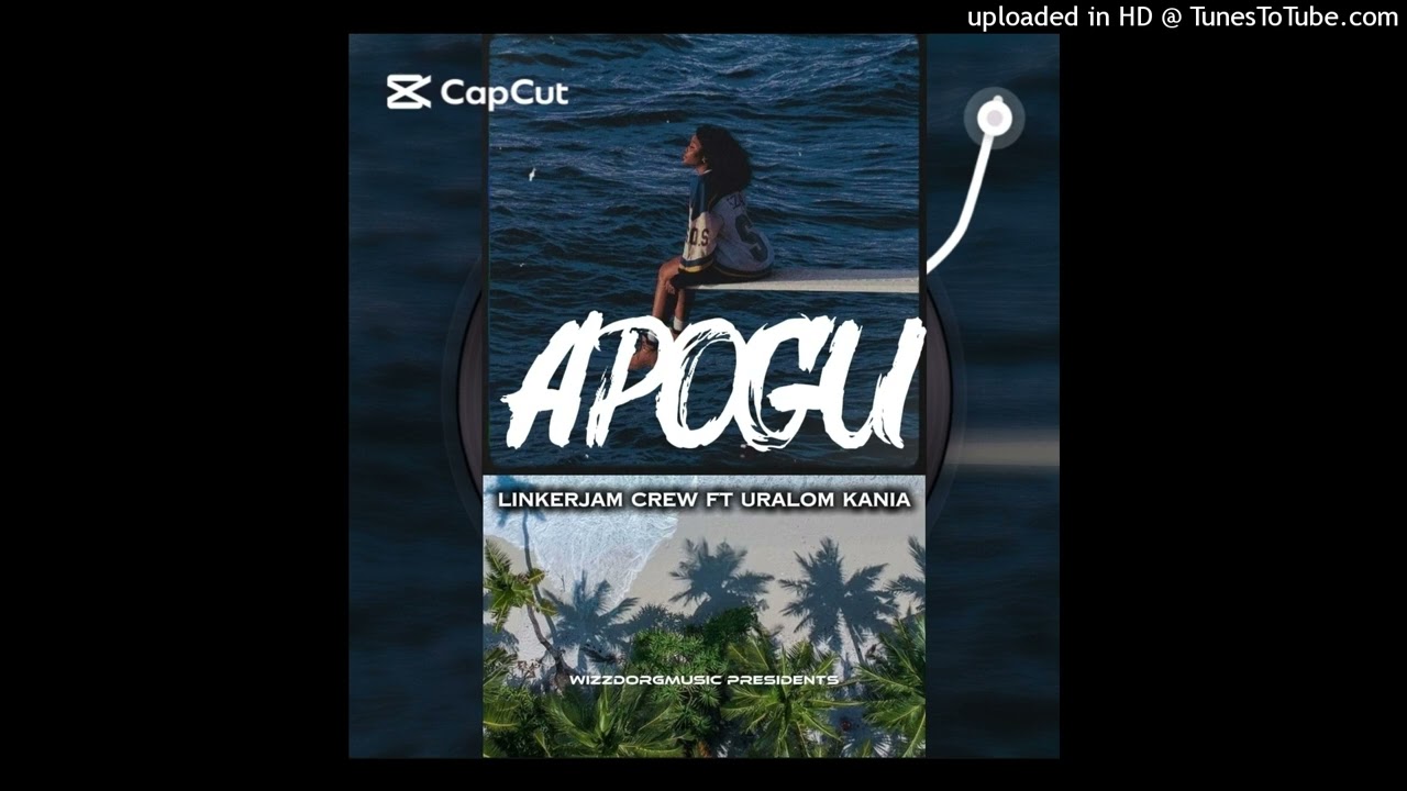 APOGU(Linkerjam Crew Ft  Uralom Kania)2025