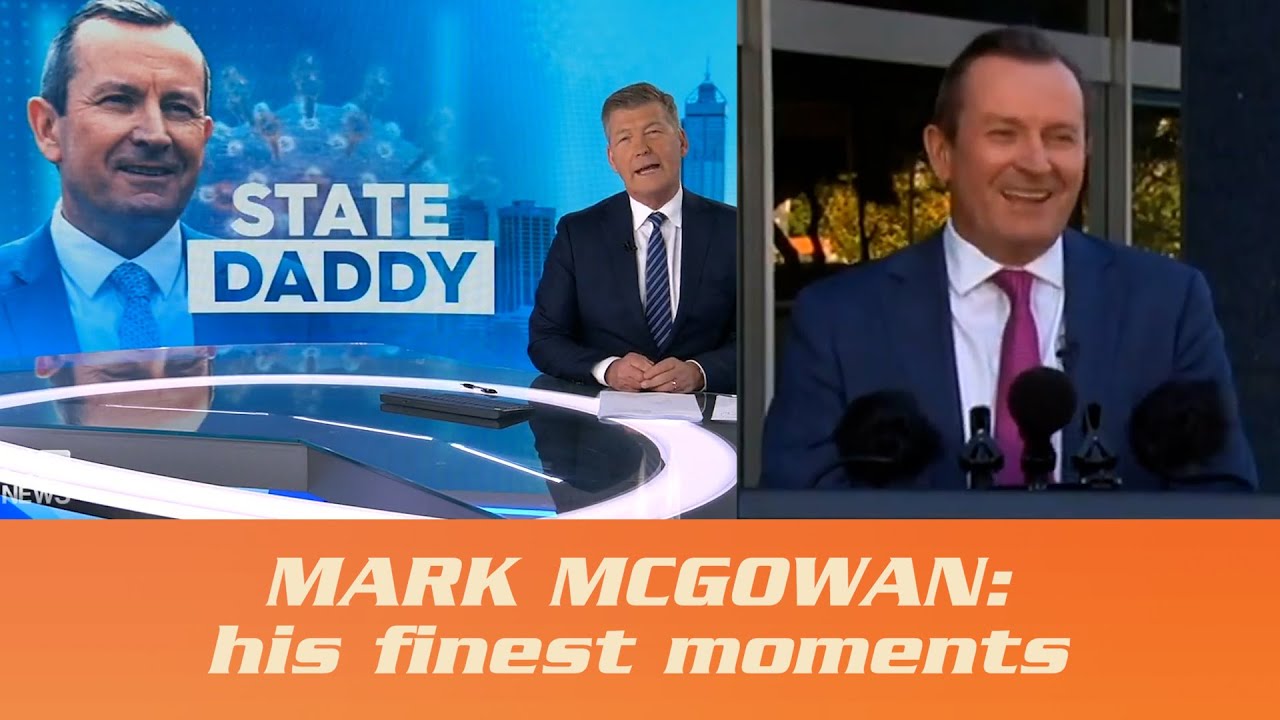 WA Premier Mark McGowan: his finest moments