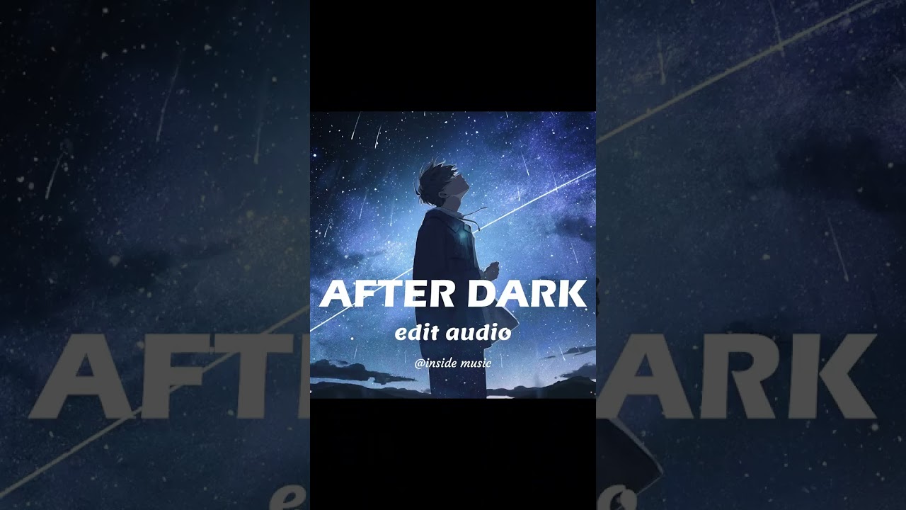 after dark - mr.kitty [edit audio] 
