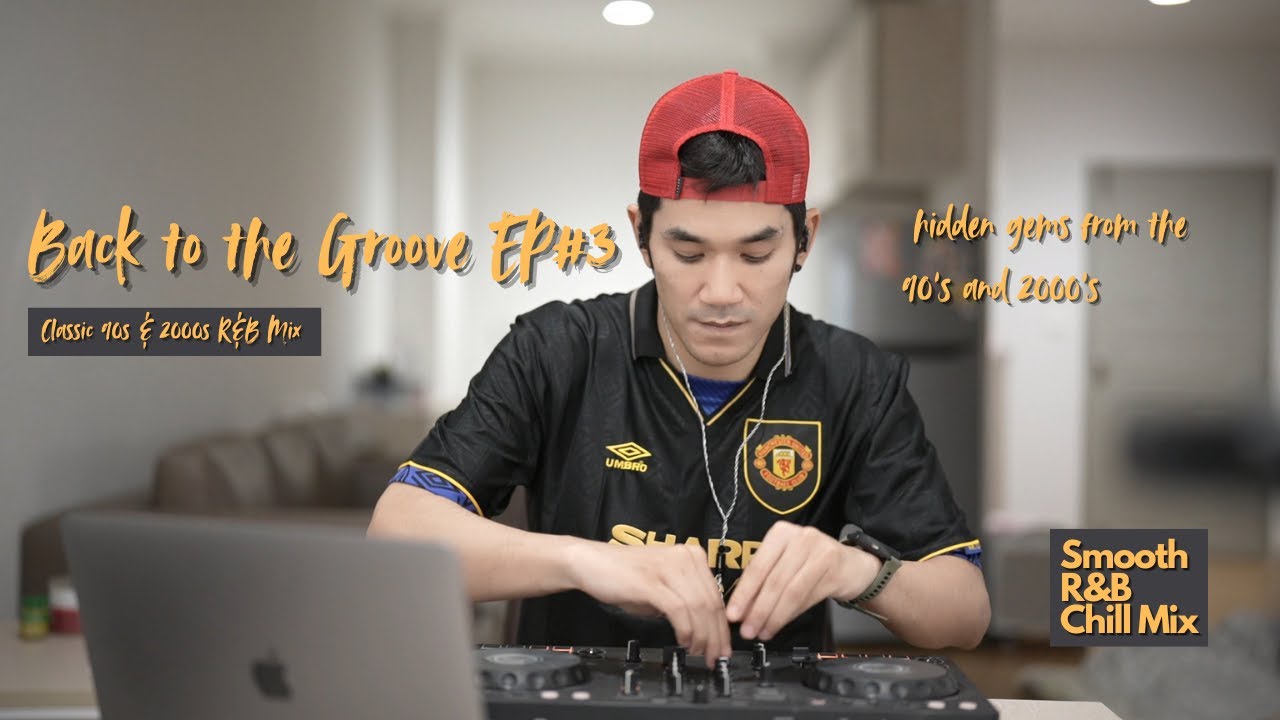 Back to the Groove EP#3 : Classic 90s & 2000s R&B Mix