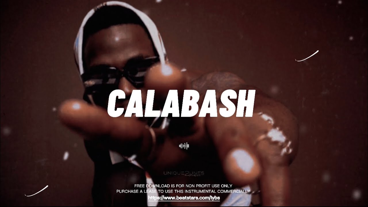 (FREE) Afrobeat Instrumental “Calabash” Naira Marley ✘ Zlatan ✘ typebeat |2022