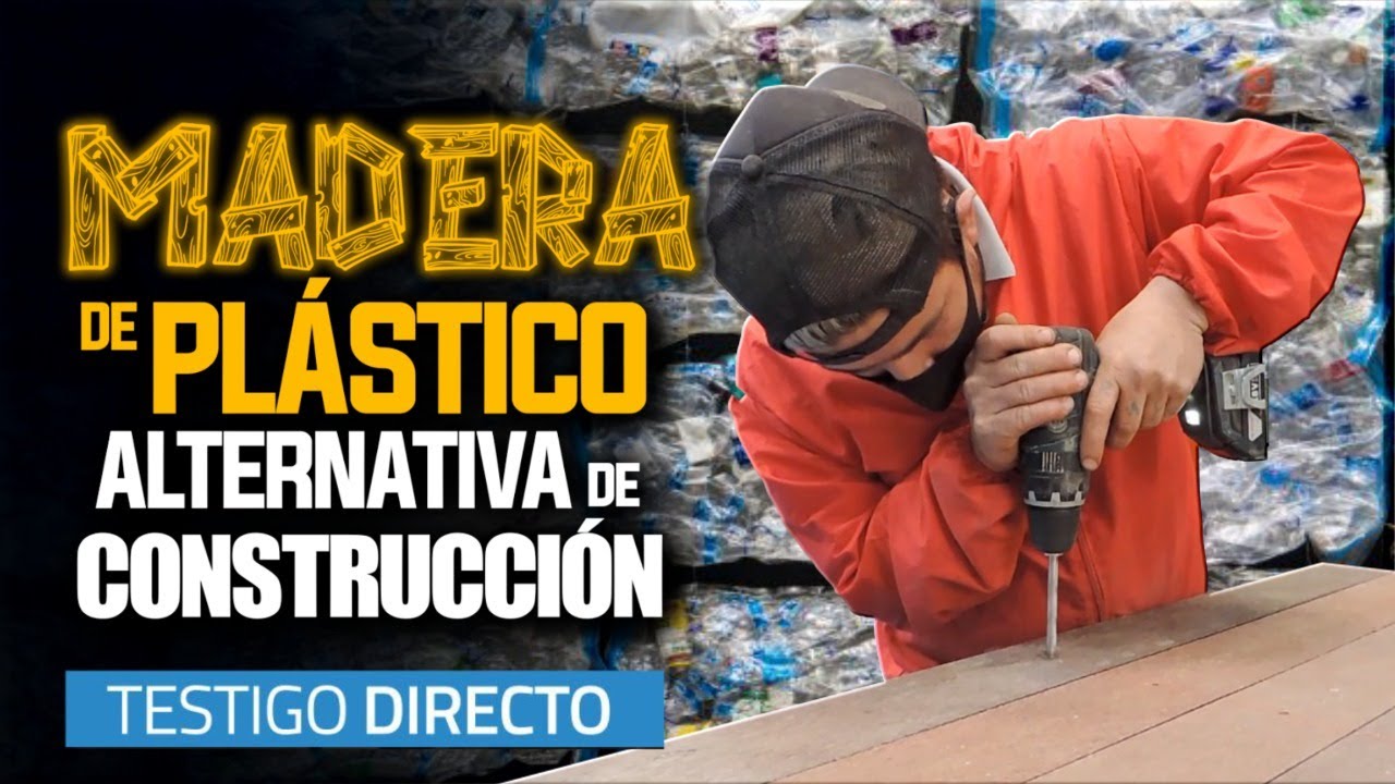 Madera de plástico alternativa de construcción - Testigo Directo