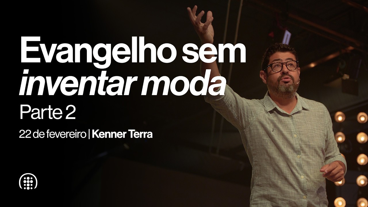 Celebra&ccedil;&atilde;o 11h | Kenner Terra | 22 de fevereiro de 2026